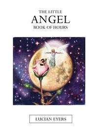 The Little Angel Book of Hours