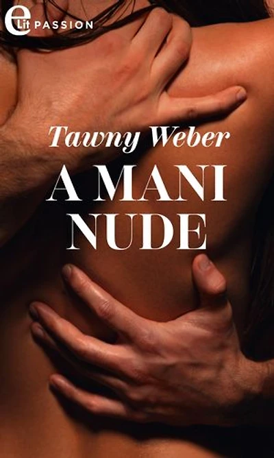 A mani nude (eLit)