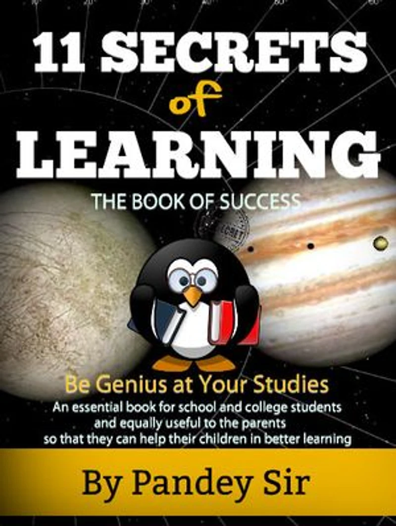 11 Secrets of Learning: The Book of Success