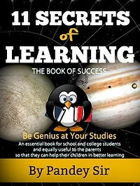 11 Secrets of Learning: The Book of Success