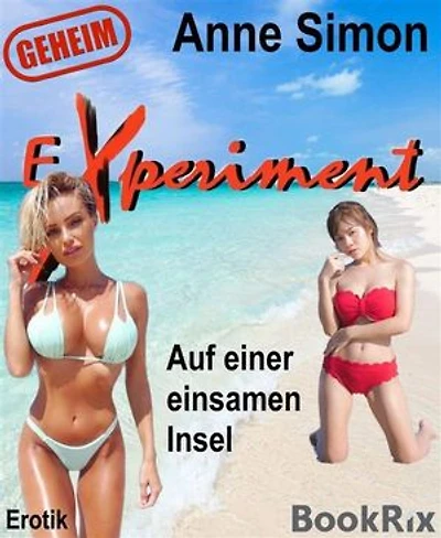 Experiment: Auf einer einsamen Insel