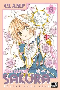 Card Captor Sakura : Clear Arc, Vol. 6