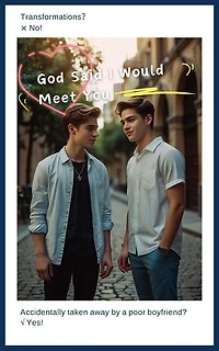God Said I Would Meet You: God Said I Would Meet You, #1