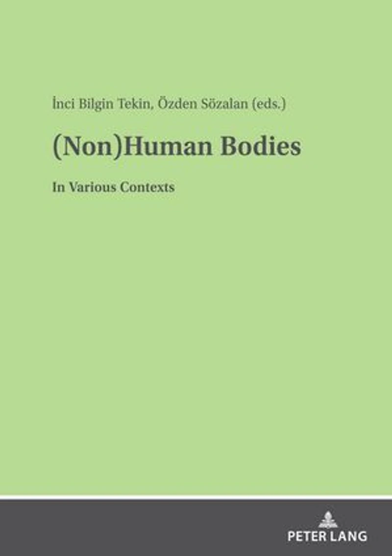(Non)Human Bodies: Various Contexts