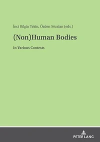 (Non)Human Bodies: Various Contexts