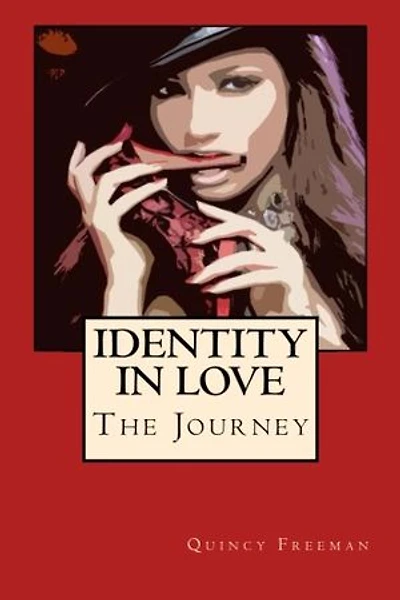 Identity in Love: The Journey