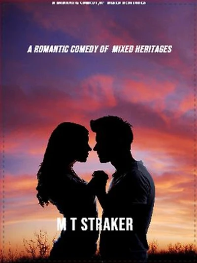 A Romantic Comedy Of Mixed Heritages