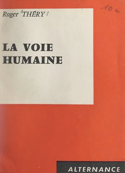 La voie humaine