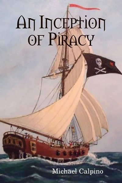 An Inception of Piracy