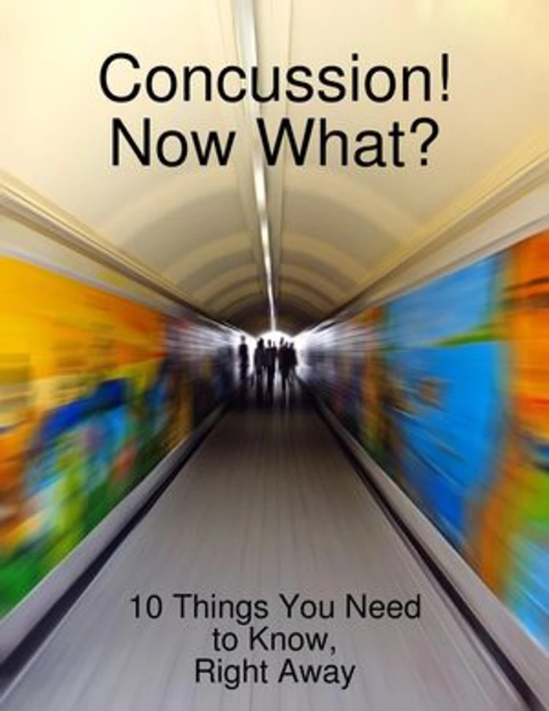 Concussion! Now What?