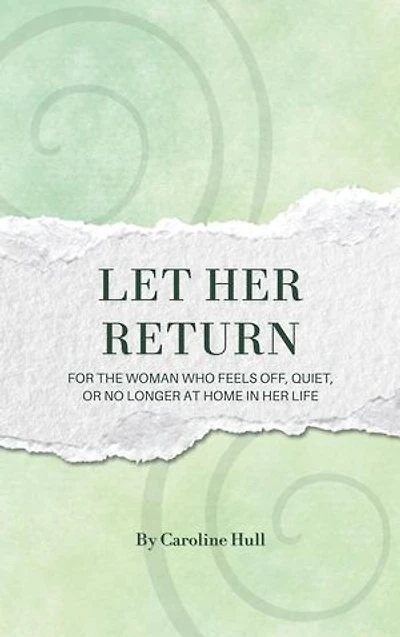 Let Her Return