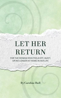 Let Her Return