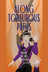Along Torturous Paths