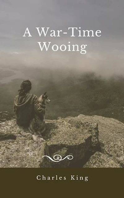 A War-Time Wooing