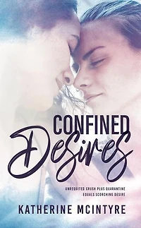 Confined Desires: Rehoboth Pact, #1