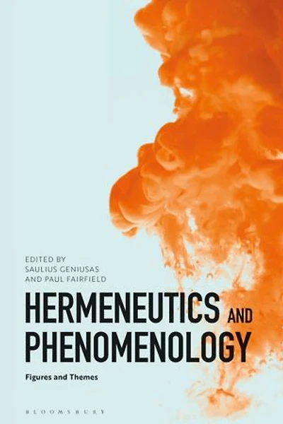 Hermeneutics and Phenomenology: Figures Themes