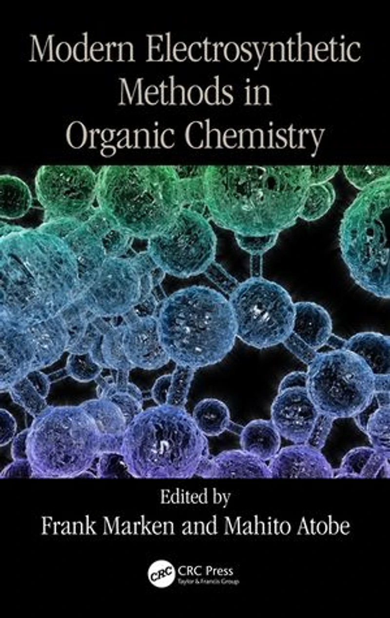 Modern Electrosynthetic Methods Organic Chemistry