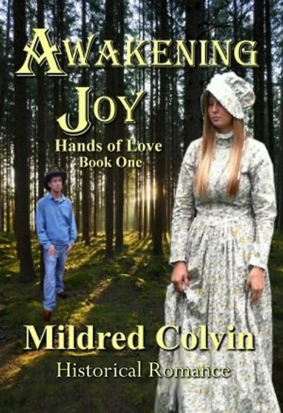 Awakening Joy: Hands of Love, #1