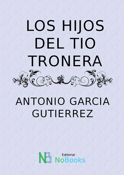 Los hijos del tio tronera