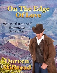 On the Edge of Love: Four Historical Romance Novellas