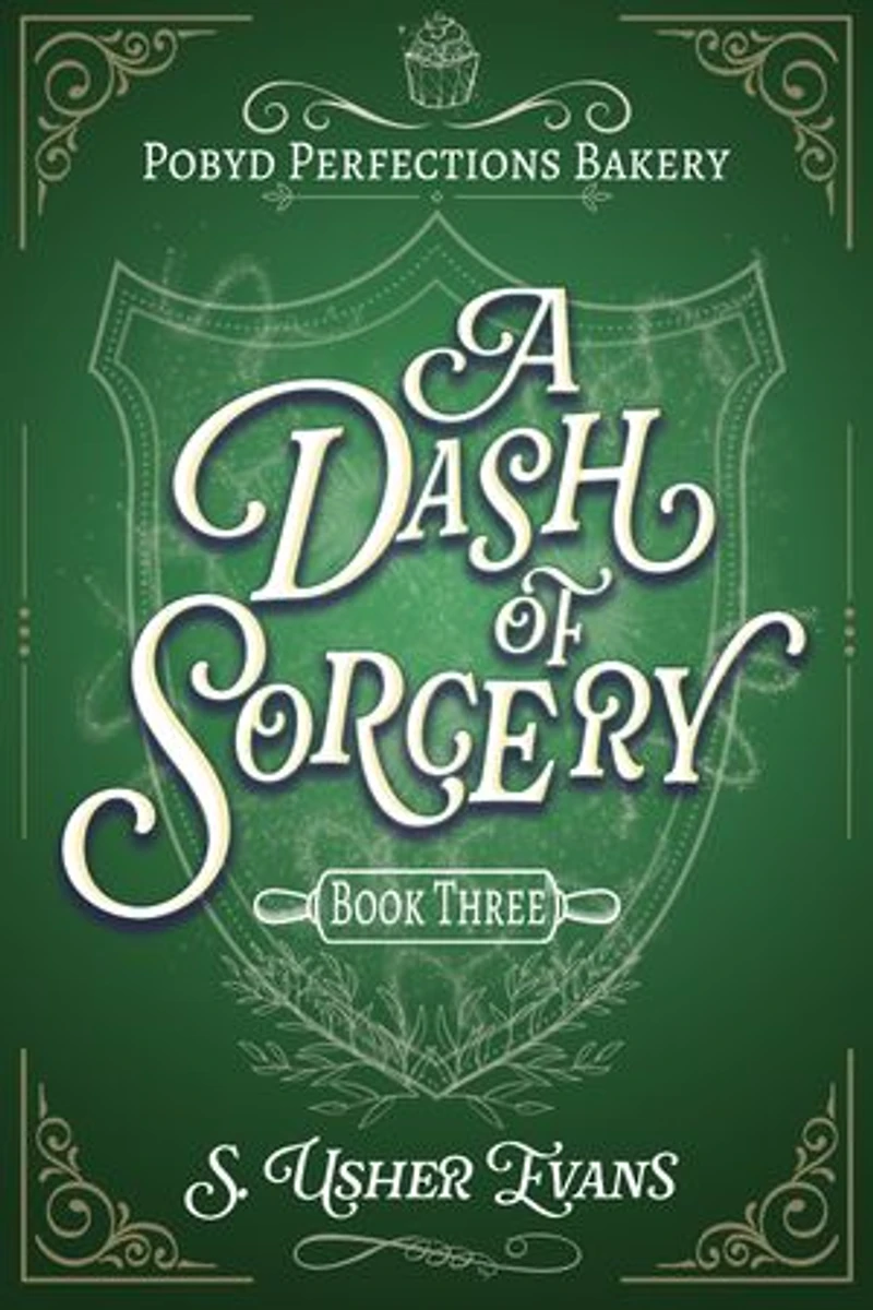 A Dash of Sorcery: A Cozy Mystery Fantasy Novel