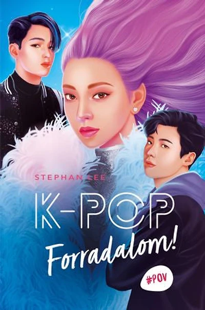 K-Pop: Forradalom!