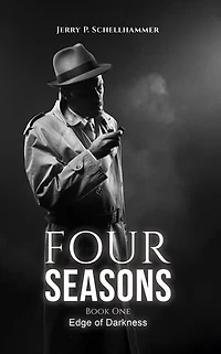Four Seasons – Book One: Edge of Darkness