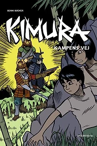 Kimura - Kampens vej - Lyt&læs: Nr. 2