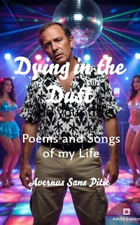 Dying in the Dust