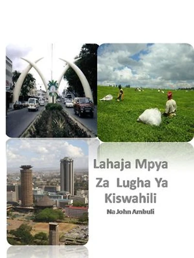 Lahaja Mpya Za Lugha Ya Kiswahili