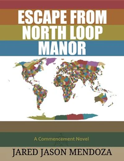 Escape From North Loop Manor