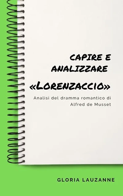 Capire e analizzare «Lorenzaccio»: Analisi del dramma romantico di Alfred de Musset