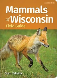 Mammals of Wisconsin Field Guide