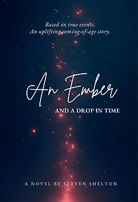 An Ember and a Drop in Time