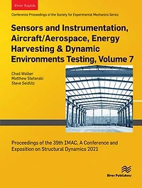 Sensors and Instrumentation, Aircraft/Aerospace, Energy Harvesting & Dynamic Environments Testing, Volume 7: Proceedings of the 39th IMAC, A Conference and Exposition on Structural Dynamics 2021