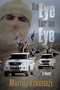 An Eye for an Eye: A Global Espionage Thriller of Kidnapping and Terror