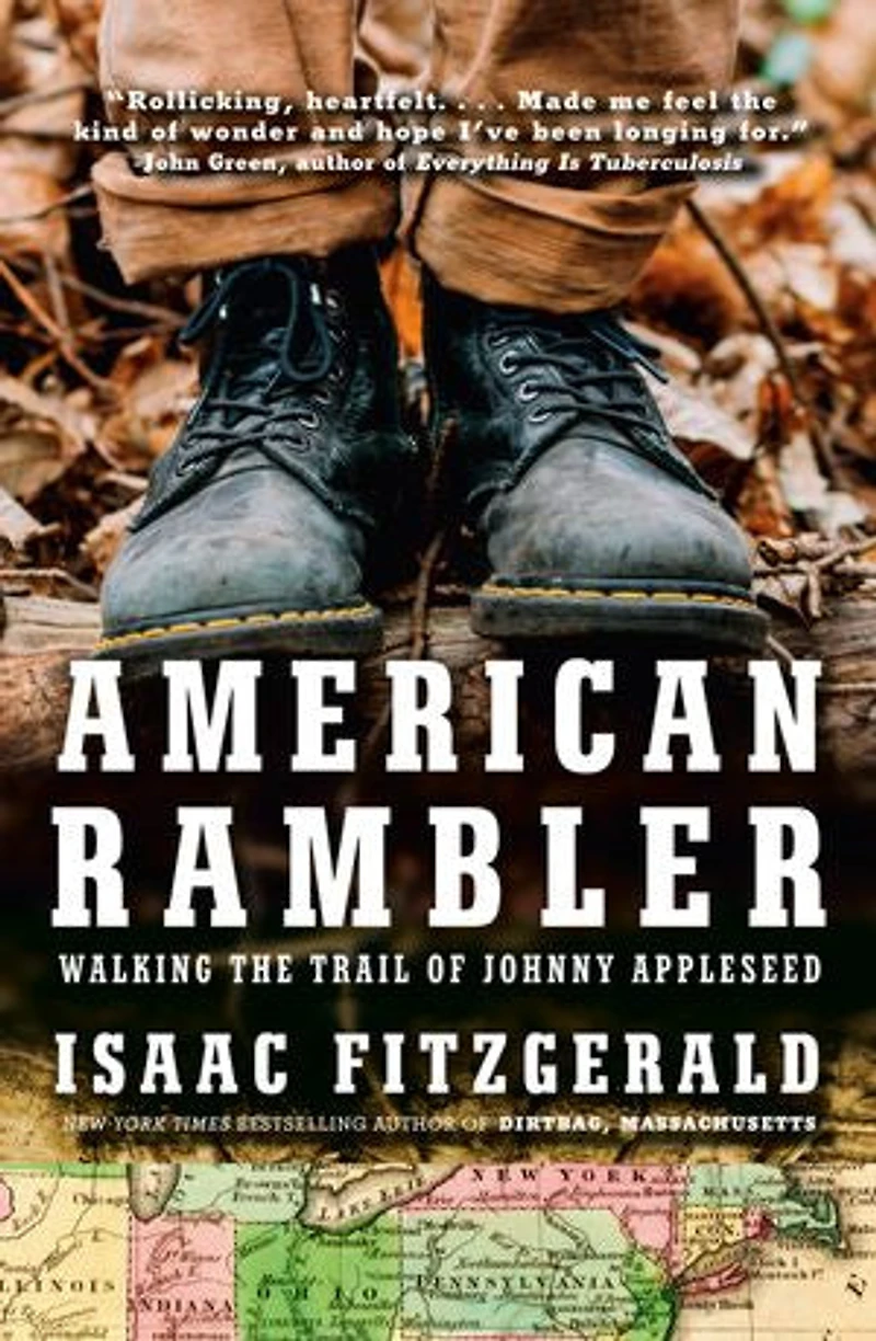 American Rambler: Walking the Trail of Johnny Appleseed