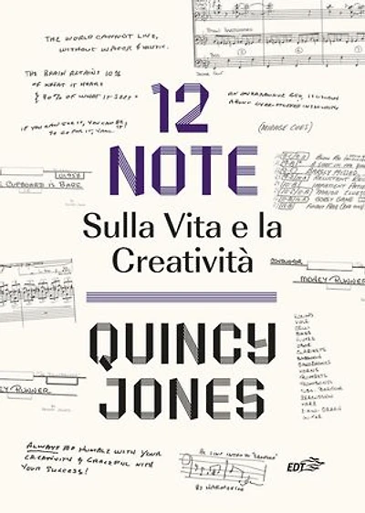 12 Note: Sulla Vita e la Creatività