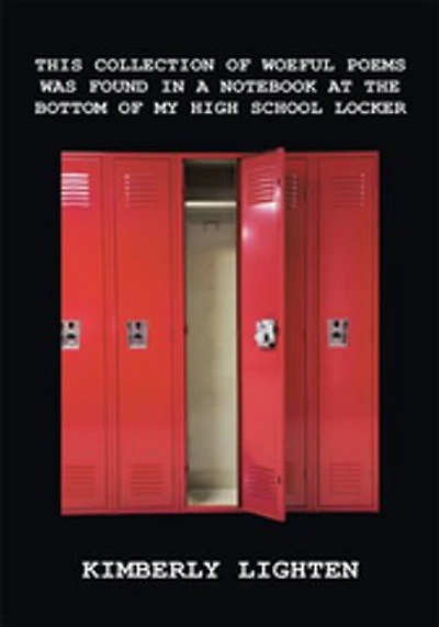 This Collection Of Woeful Poems Was Found A Notebook At The Bottom My High School Locker