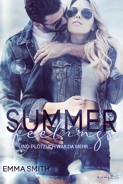 Summerfeelings: Und plötzlich war da mehr ...