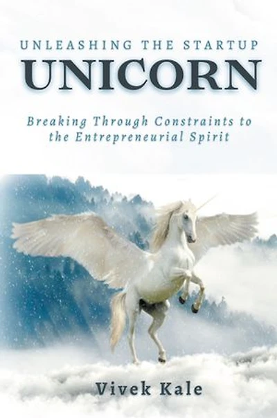 Unleashing the Startup Unicorn: Breaking Through Constraints to Entrepreneurial Spirit