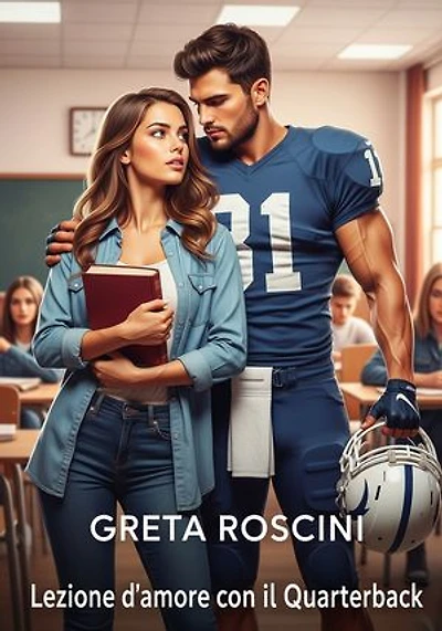 Lezione d'amore con il quarterback
