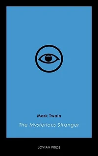 The Mysterious Stranger