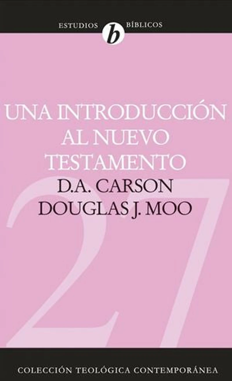 An Introduction to the New Testament