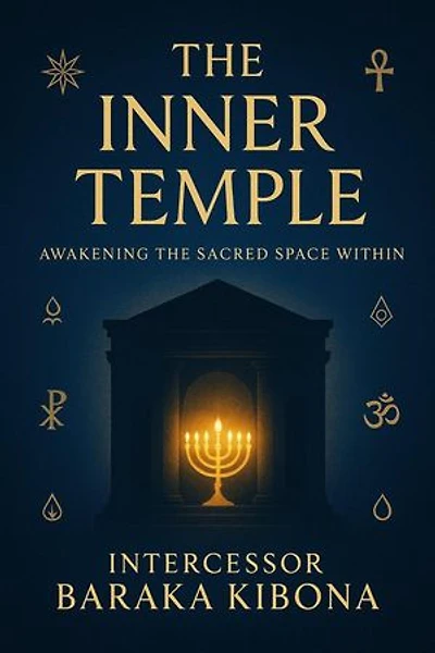 The Inner Temple-Awakening The Sacred Space Within