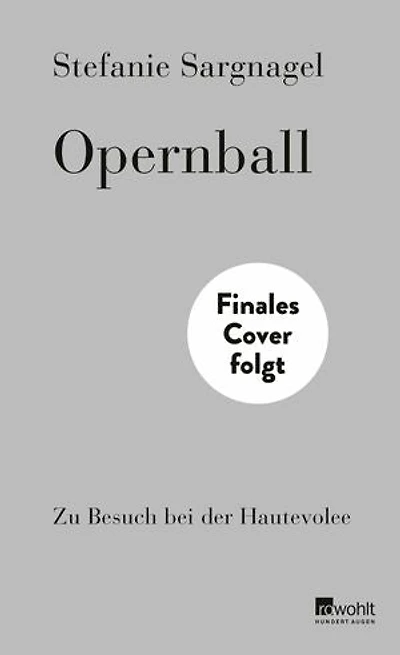 Opernball: Zu Besuch bei der Hautevolee