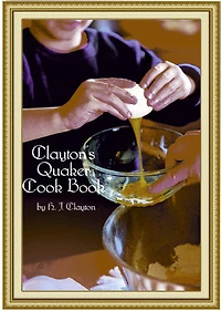 Clayton's Quaker Cook-Boo