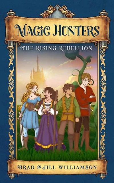 Magic Hunters: The Rising Rebellion
