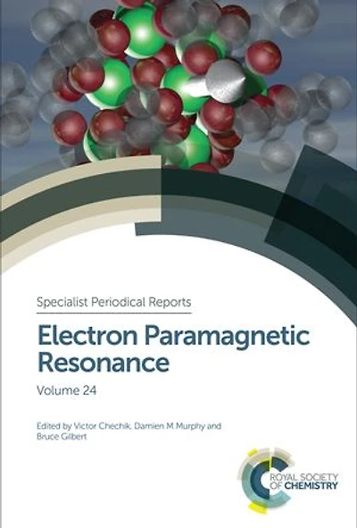 Electron Paramagnetic Resonance: Volume 24