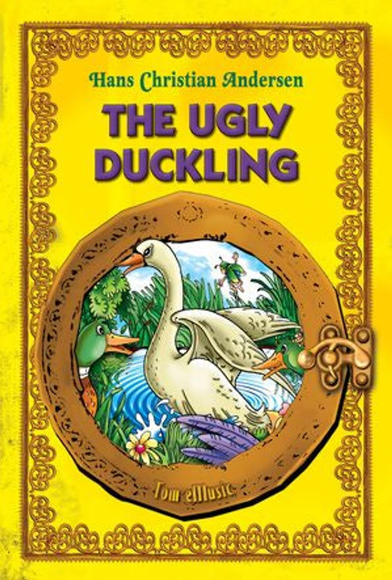 The Ugly Duckling - An Illustrated Fairy Tale by Hans Christian Andersen: Excellent for Bedtime & Young Readers